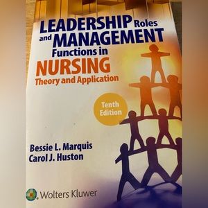 Leadership roles and management functions in nursing textbook